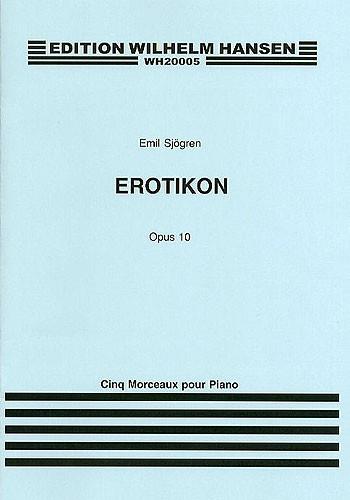 Erotikon Op. 10